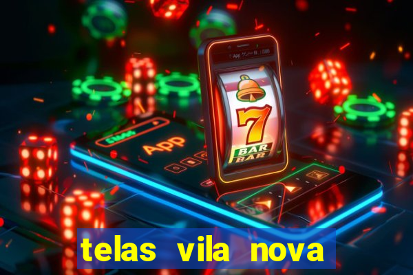 telas vila nova mafra sc